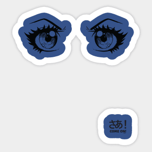 Anime Come On! Eyes Sticker